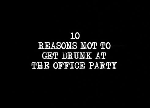 Ep 9 | 10 Reasons Not To Get Drunk At The Office Party