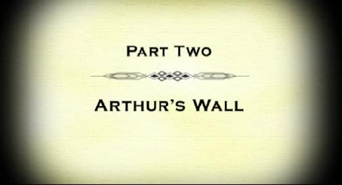 A Bit of History | Ep. 2 | Arthur's Wall